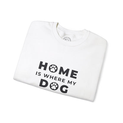 Home is where DOG is - Sweatshirt