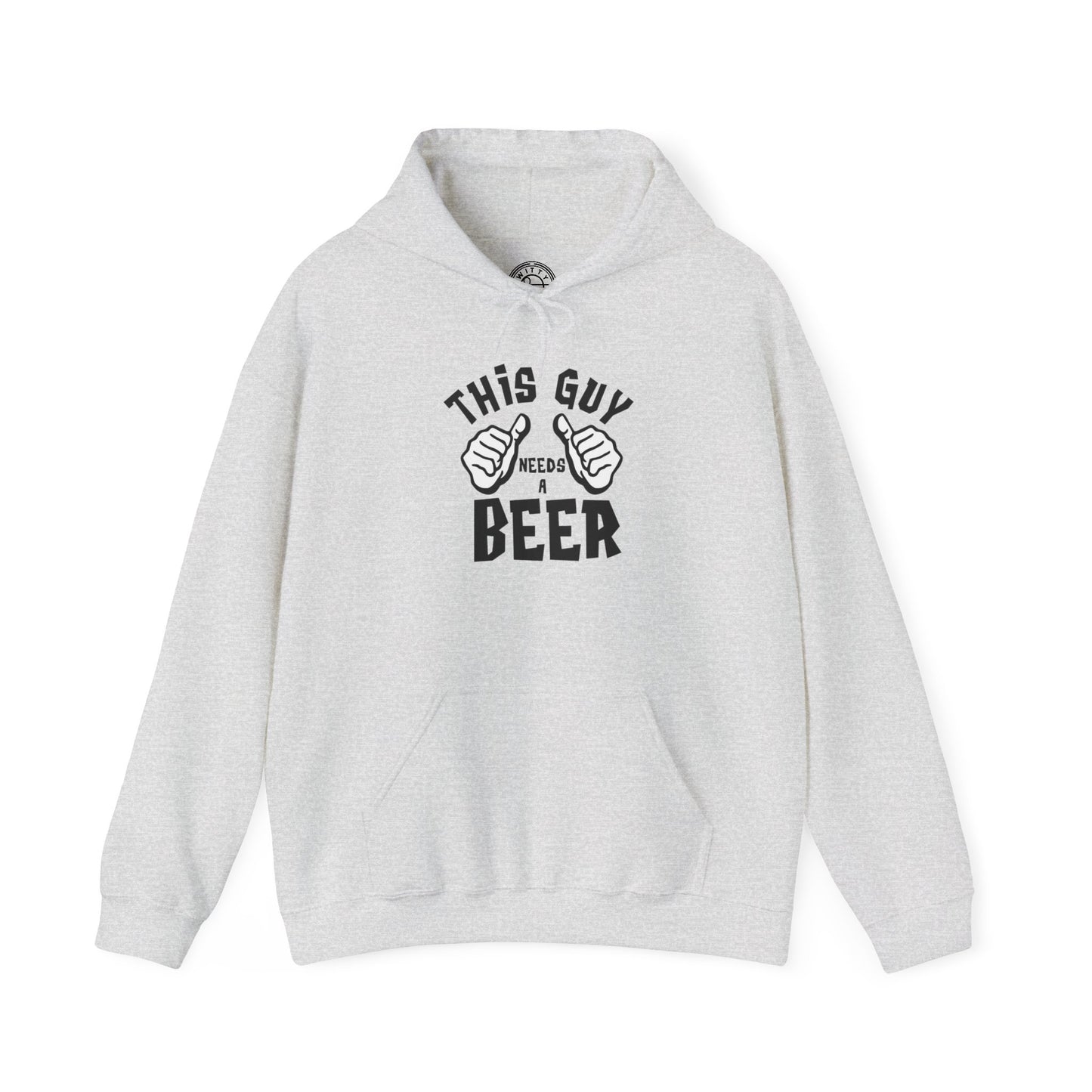 This guy needs a BEER - Hoodie