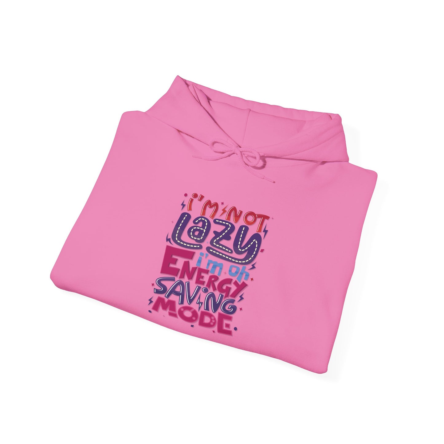 Energy Saving Mode - Hoodie