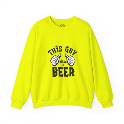 This guy needs a BEER - Sweatshirt