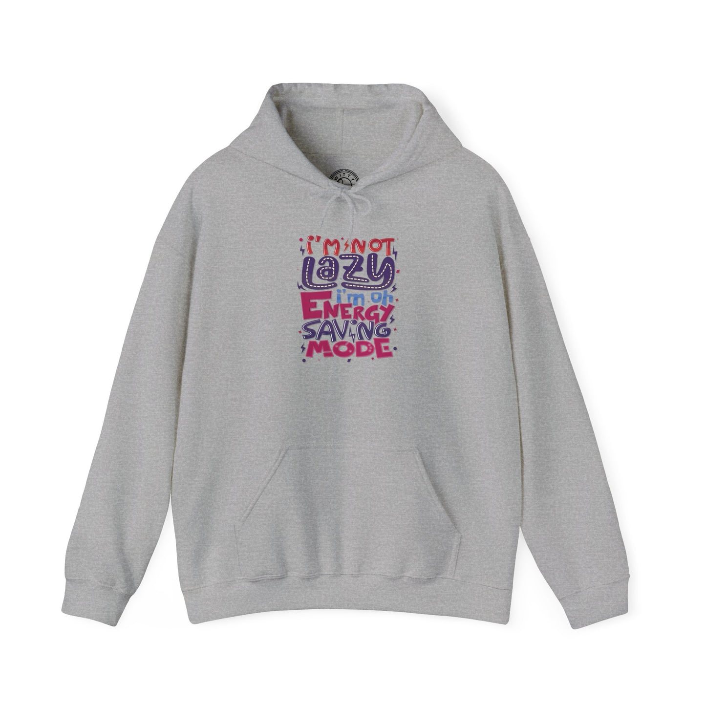 Energy Saving Mode - Hoodie