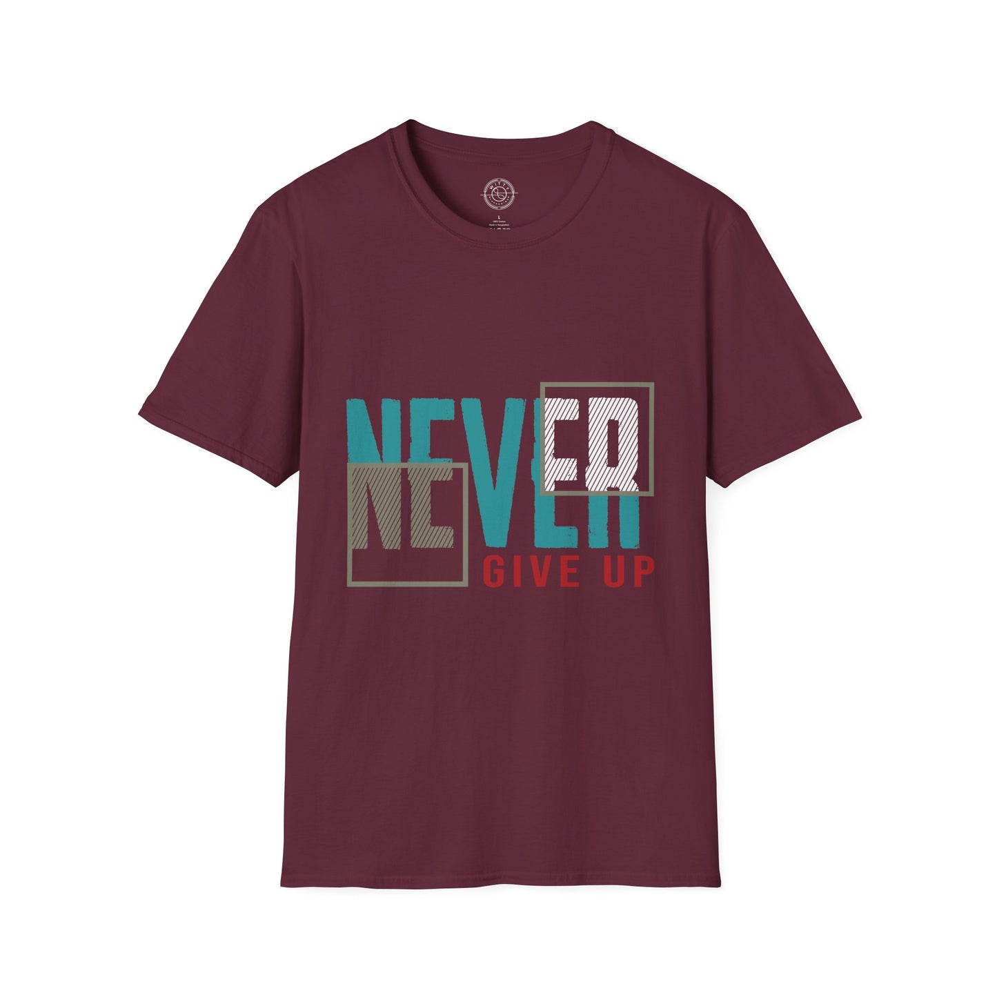 Never Give Up - T-Shirt