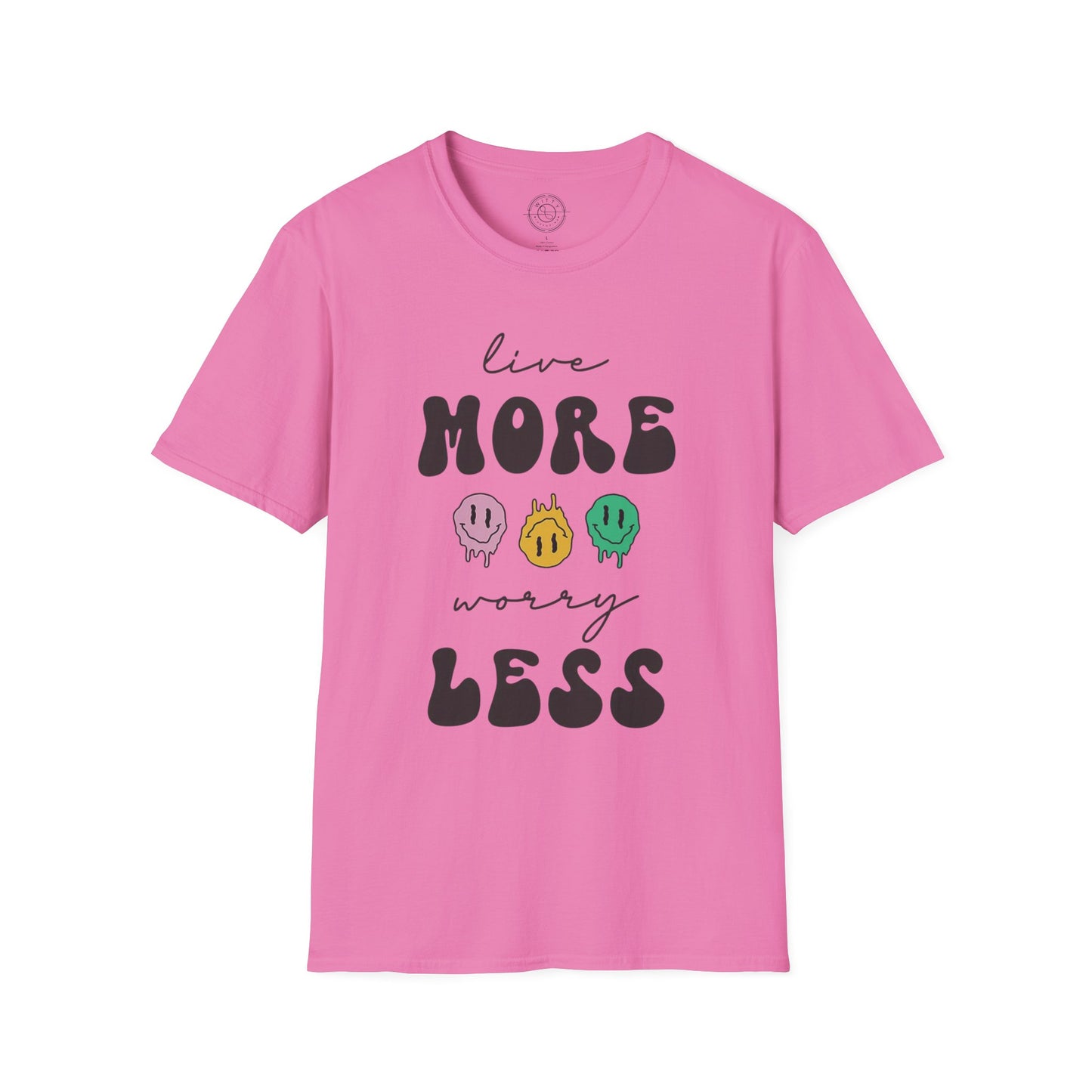 Worry Less T-Shirt