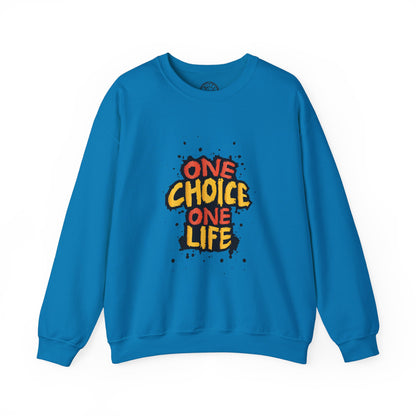 One Choice One Life - Sweatshirt