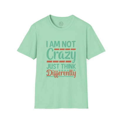 Just Think Differently - T-Shirt