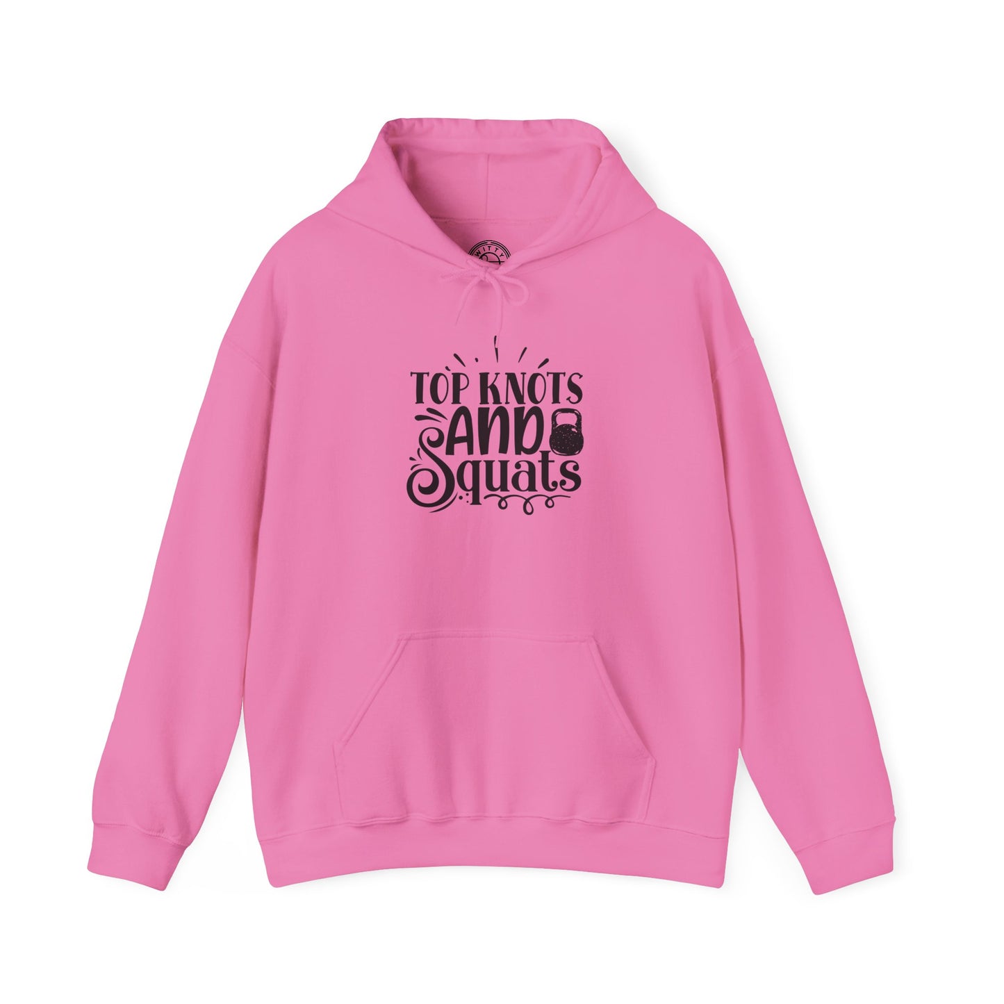 Top Knots and Squats - Hoodie