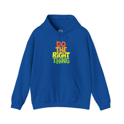 Do The Right Thing -  Hoodie