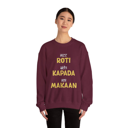 Roti Kapda Aur Makaan - Sweatshirt