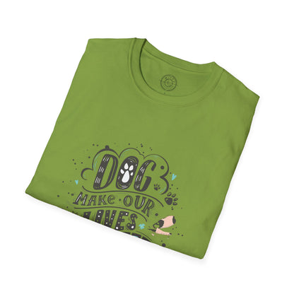 Dog make our lives complete  - T-Shirt