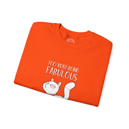 Being Fabulous - Sweatshirt