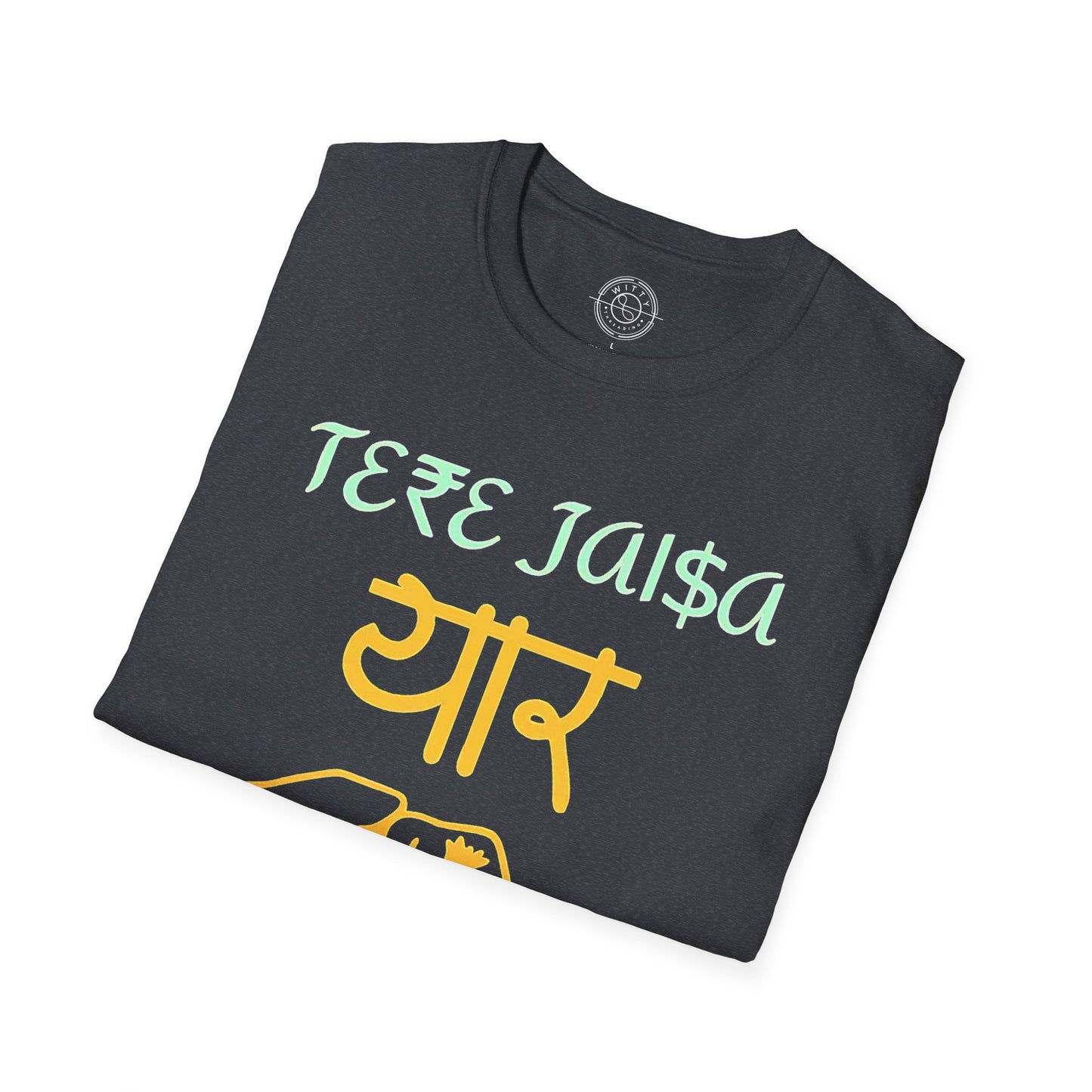 Tere Jaisa Yaar Kahan - T-Shirt