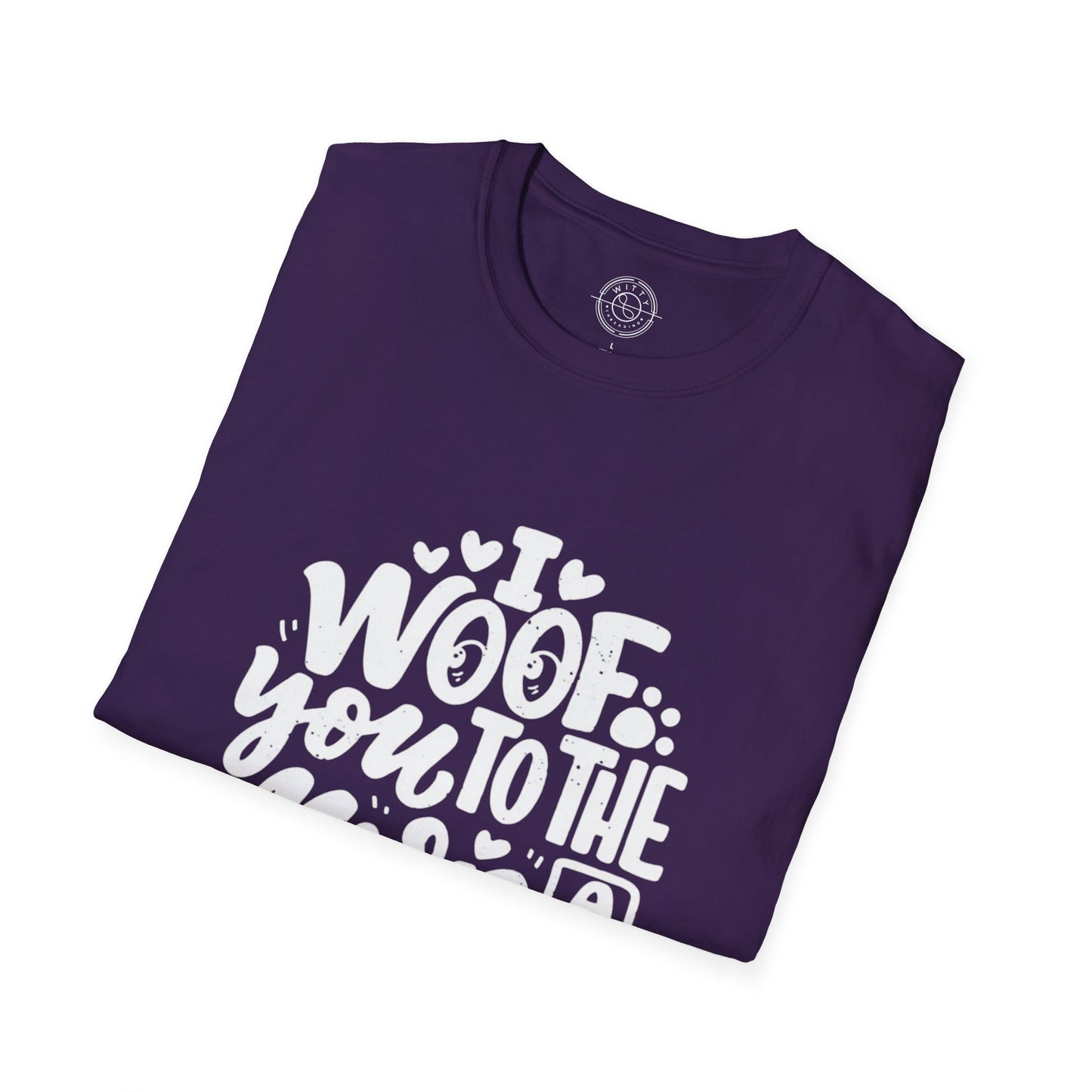I Woof you to the moon and back - T-Shirt