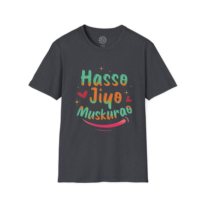 Haso Jiyo Muskurao - T-Shirt