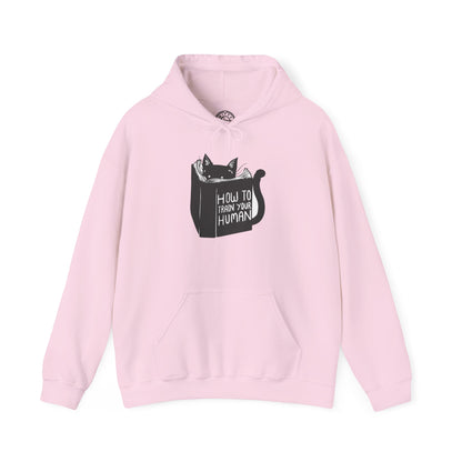How To Train Your Human - Hoodie