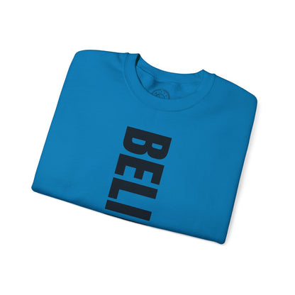 Believe in Yourself - Sweatshirt