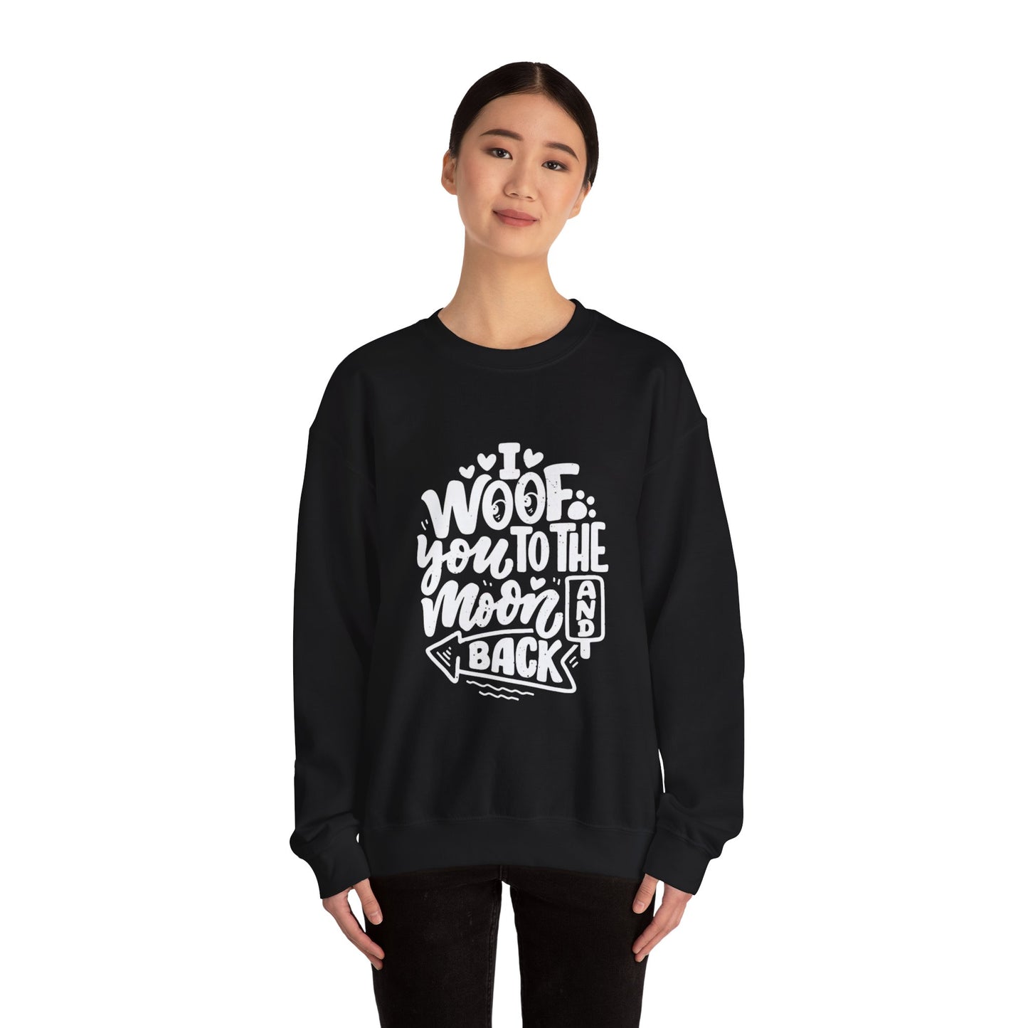 I Woof you to the moon and back - Sweatshirt