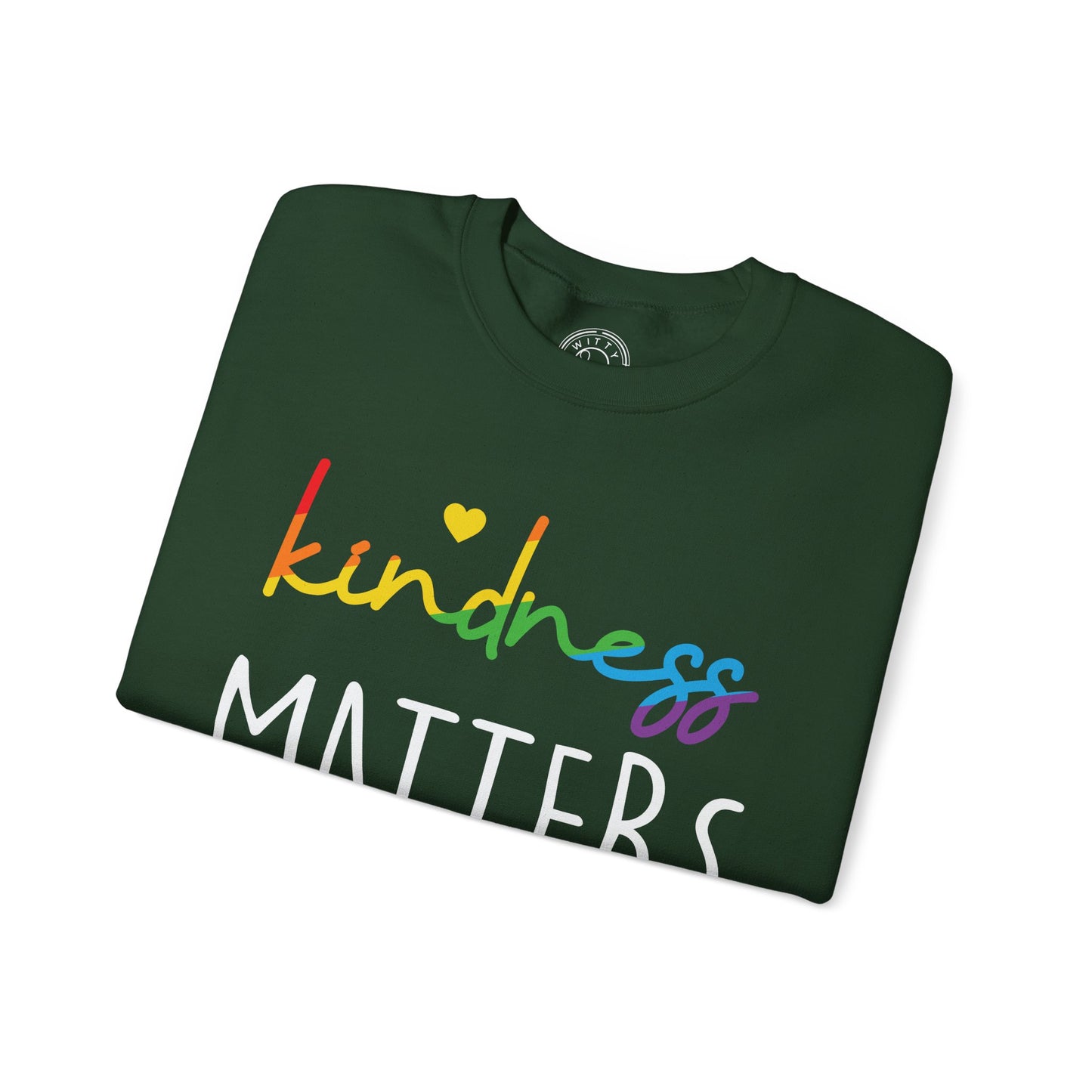 Kindness Matters - Sweatshirt