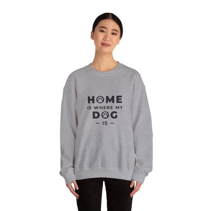 Home is where DOG is - Sweatshirt