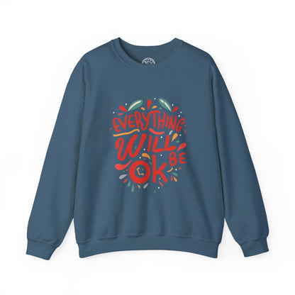 Everything will be OK - Sweatshirt
