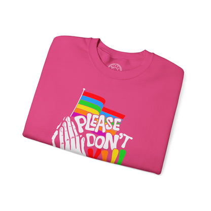 Please Don't Kill My Vibe - Sweatshirt