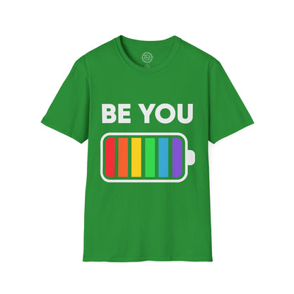 Be You - T-Shirt