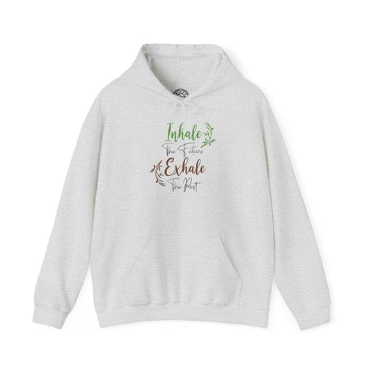 Inhale the Future Exhale the Past - Hoodie