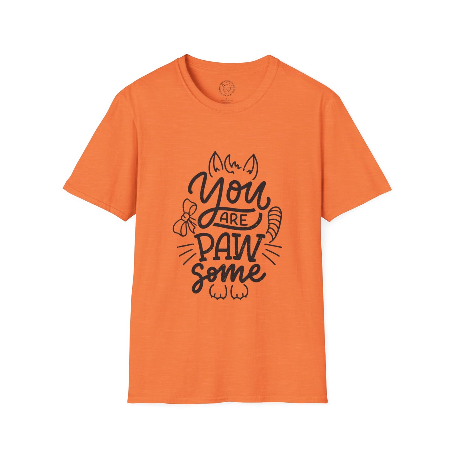 You're Paw-some  - T-Shirt