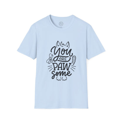 You're Paw-some  - T-Shirt