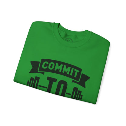 Commit to be FIT - Sweatshirt