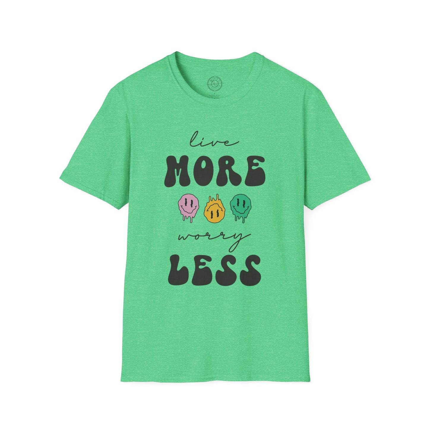 Worry Less T-Shirt