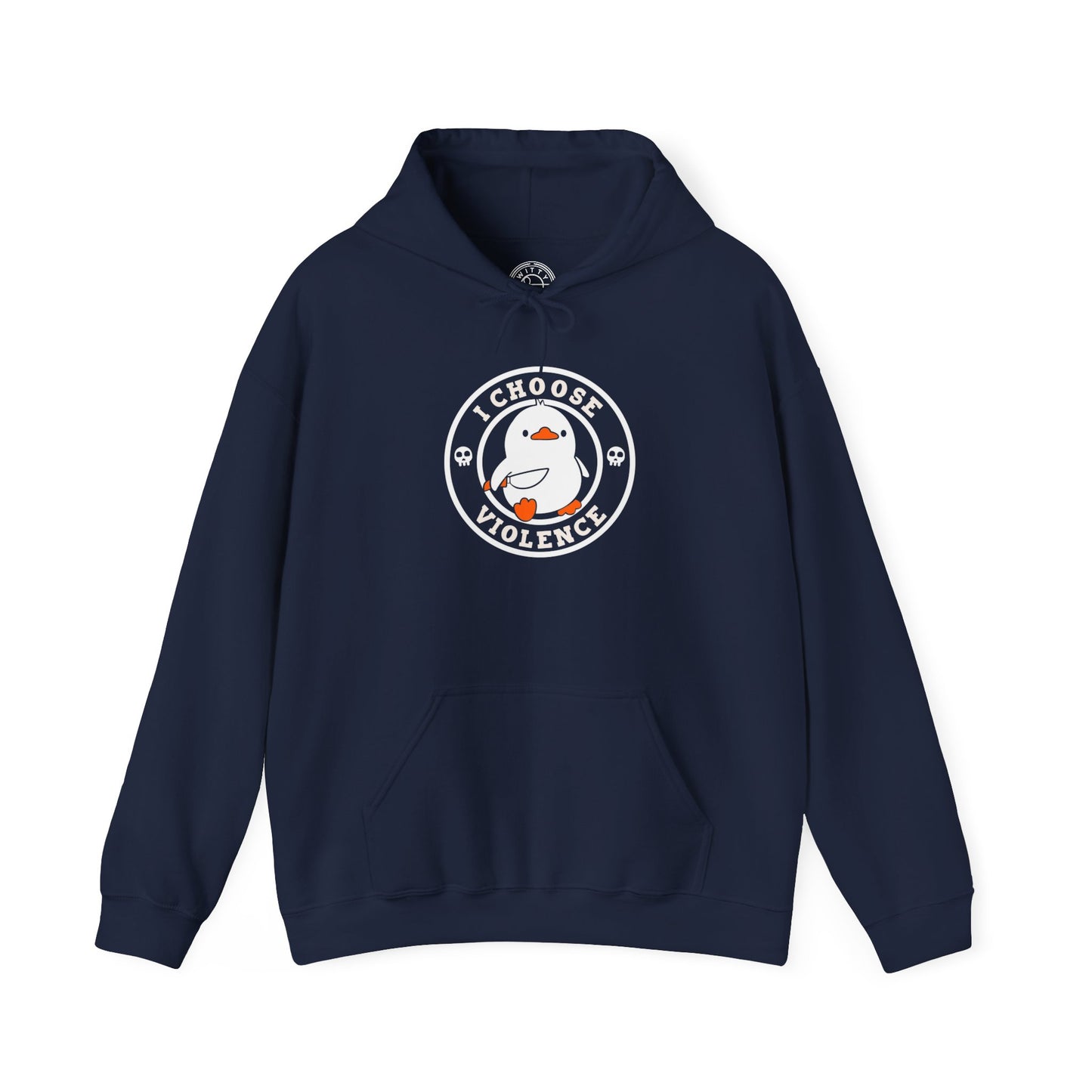 I Choose Violence -  Hoodie