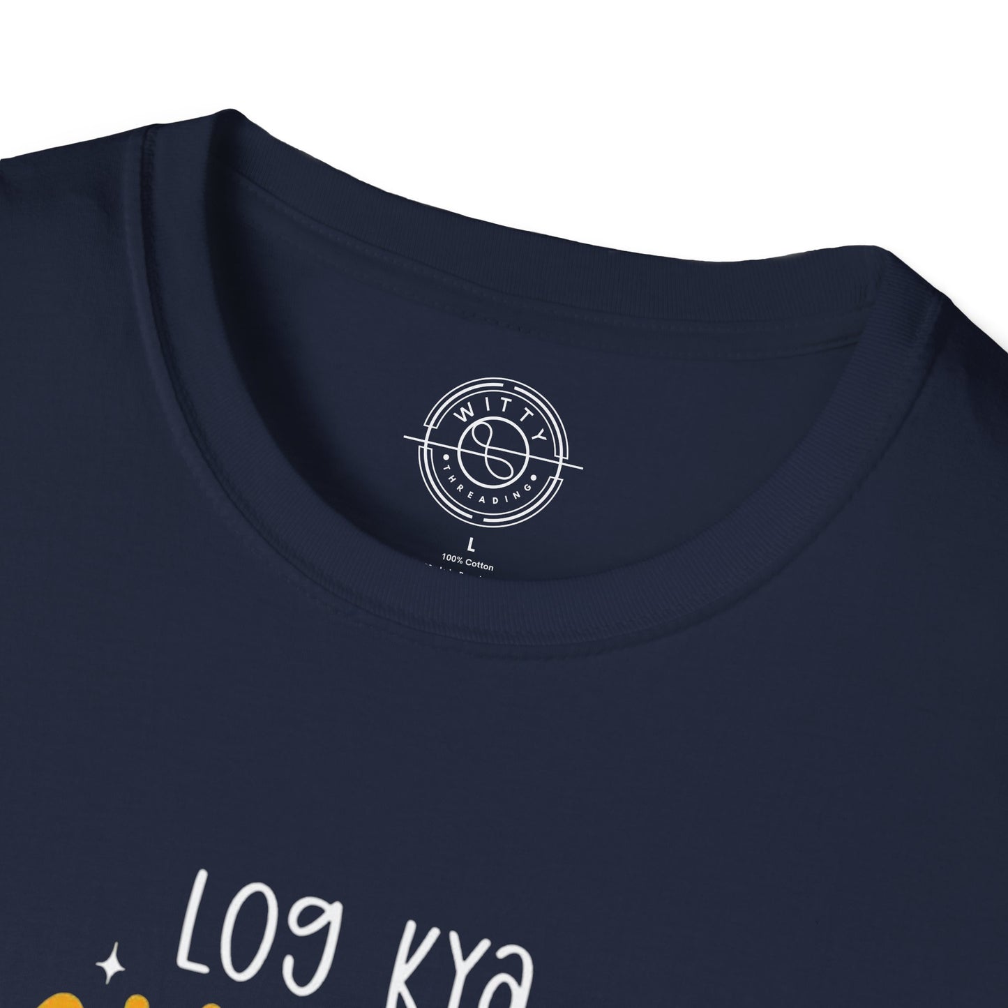 Log Kya Kahenge - T-Shirt