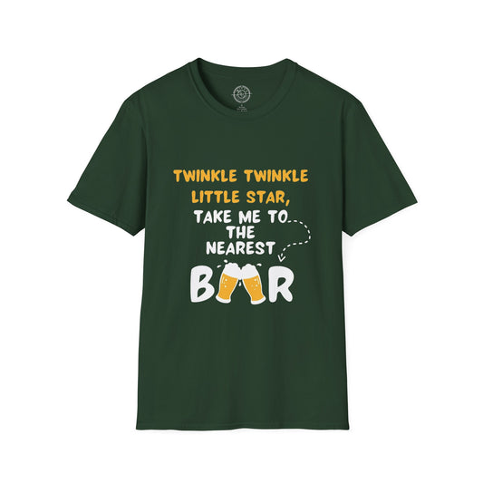 Twinkle Twinkle litter star take me to the nearest bar - T-Shirt