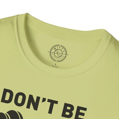 Don't be a BART burn that FAT - T-Shirt