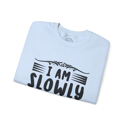 I'm Slowly Going Crazy Mama - Sweatshirt