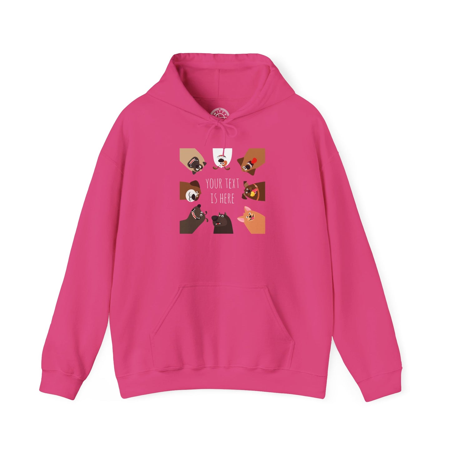 Your text is here -  Hoodie