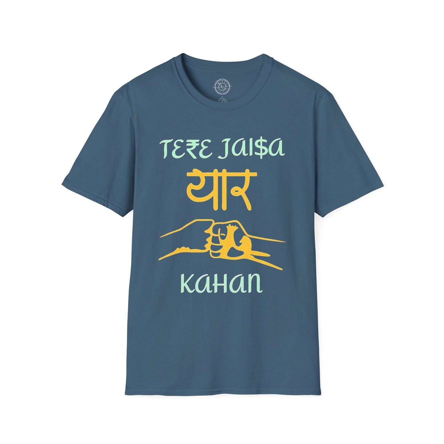 Tere Jaisa Yaar Kahan - T-Shirt