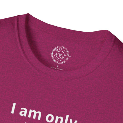 I'm only doing this for a PIZZA - T-Shirt