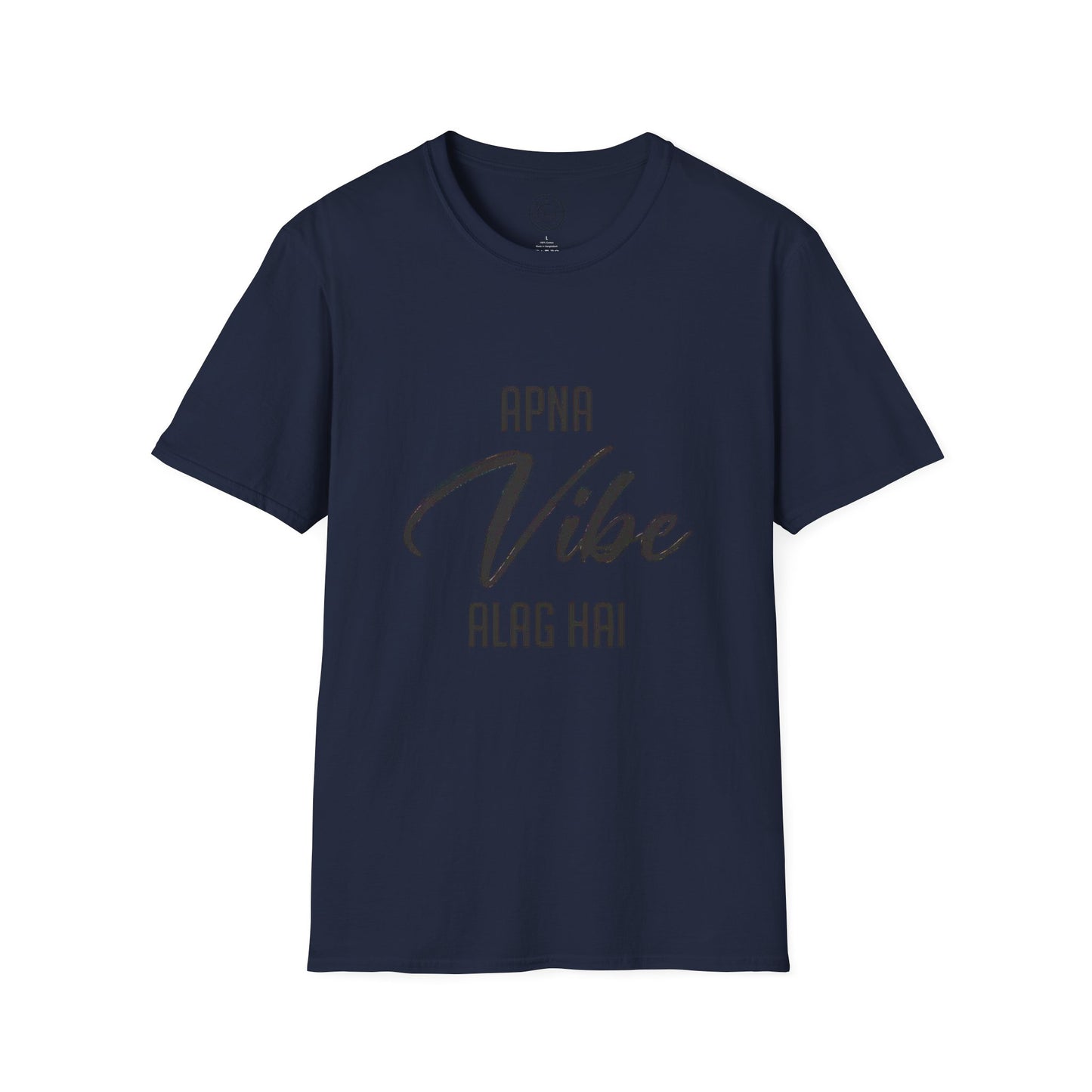 Apna Vibe Alag Hai - T-Shirt