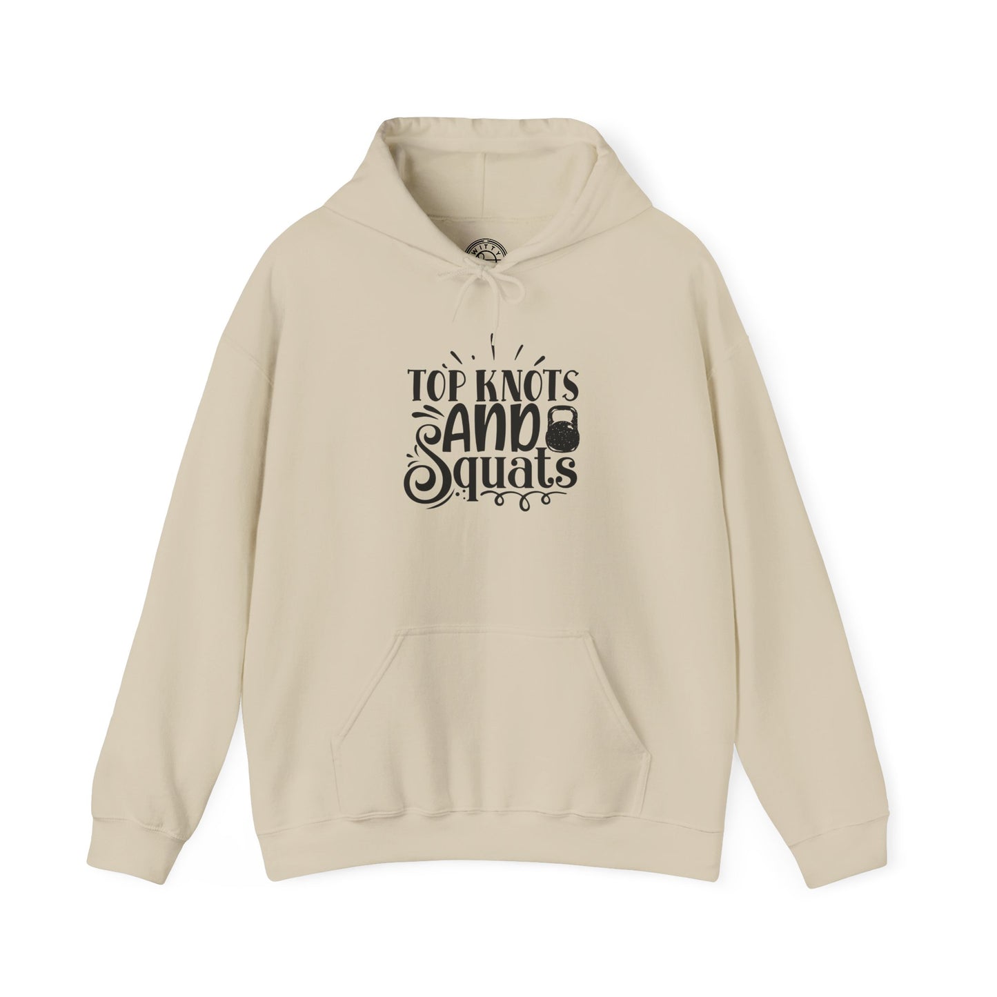 Top Knots and Squats - Hoodie