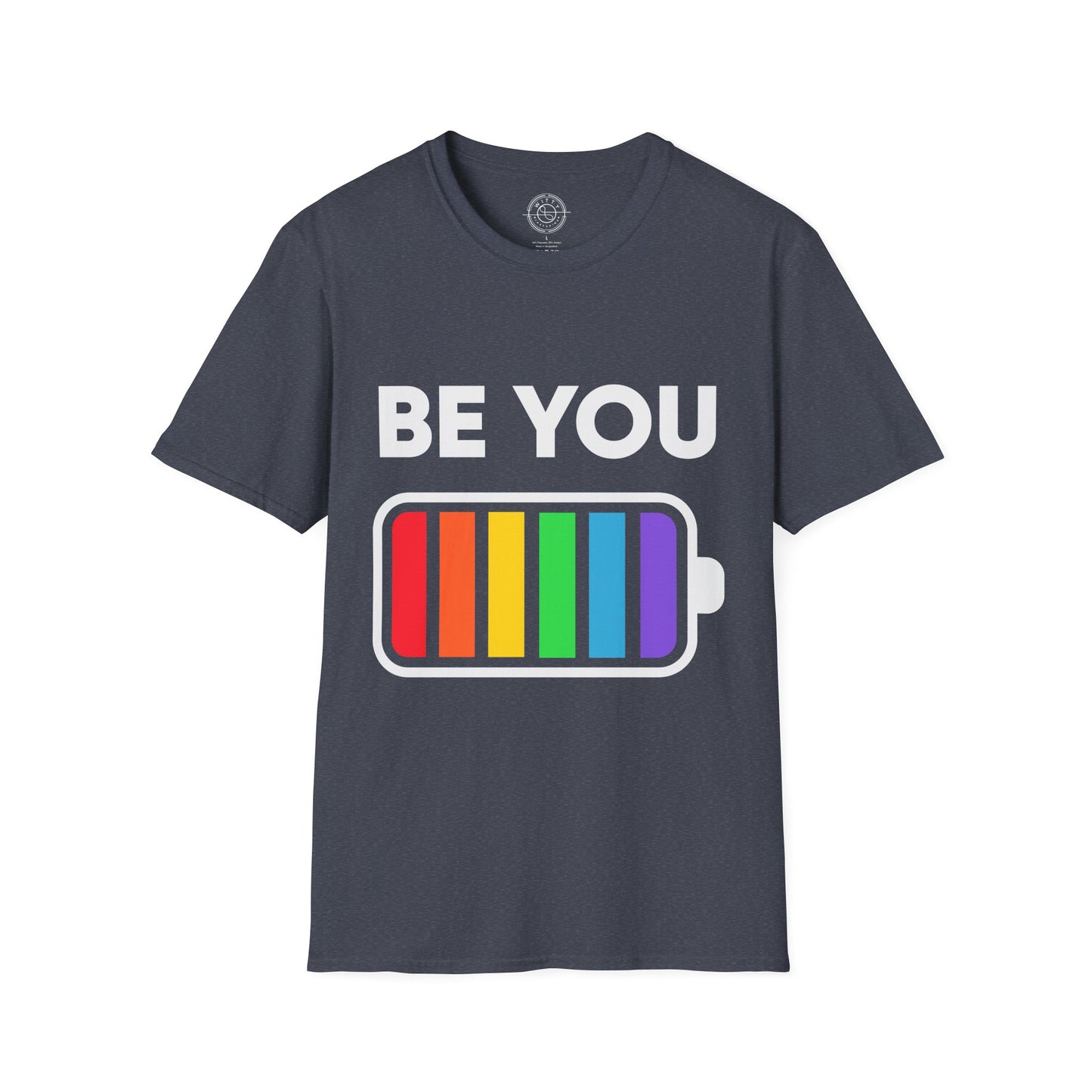 Be You - T-Shirt