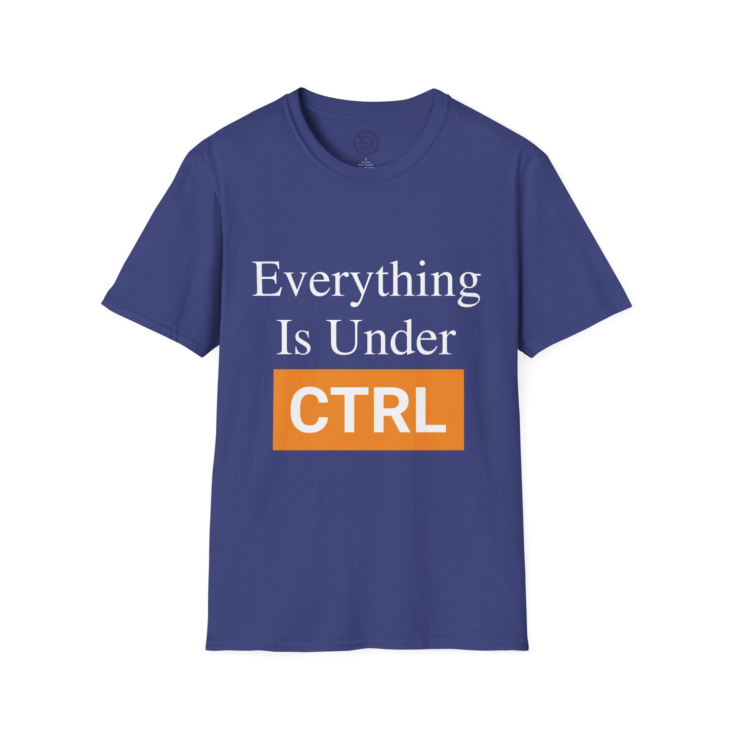Everything is under CTRL - T-Shirt