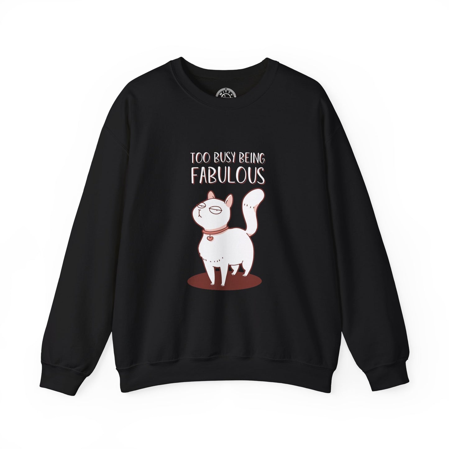 Being Fabulous - Sweatshirt
