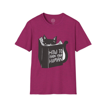 How To Train Your Human - T-Shirt