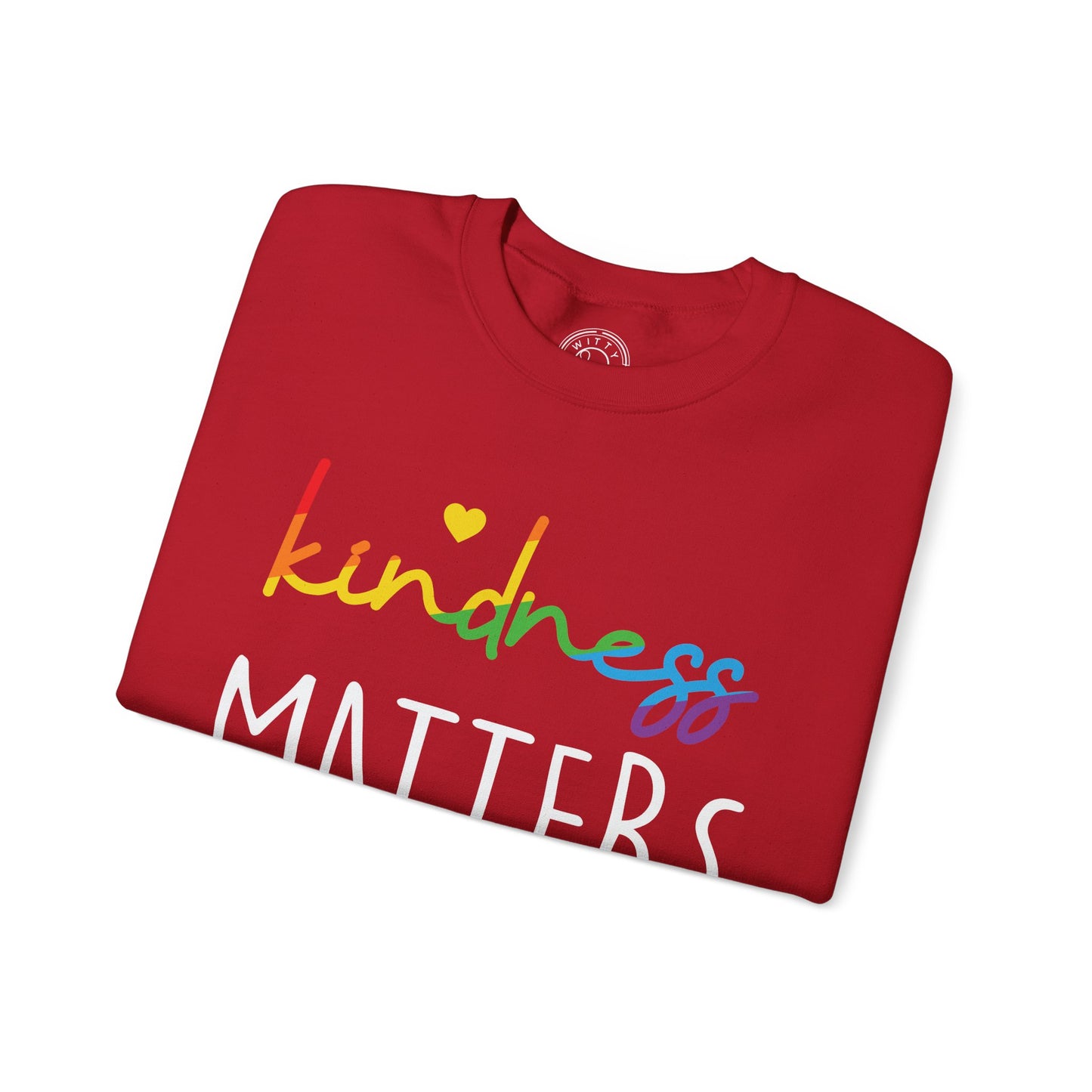 Kindness Matters - Sweatshirt