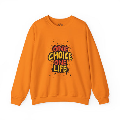 One Choice One Life - Sweatshirt