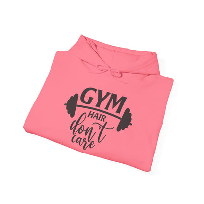 Gym Hair Don't Care - Hoodie