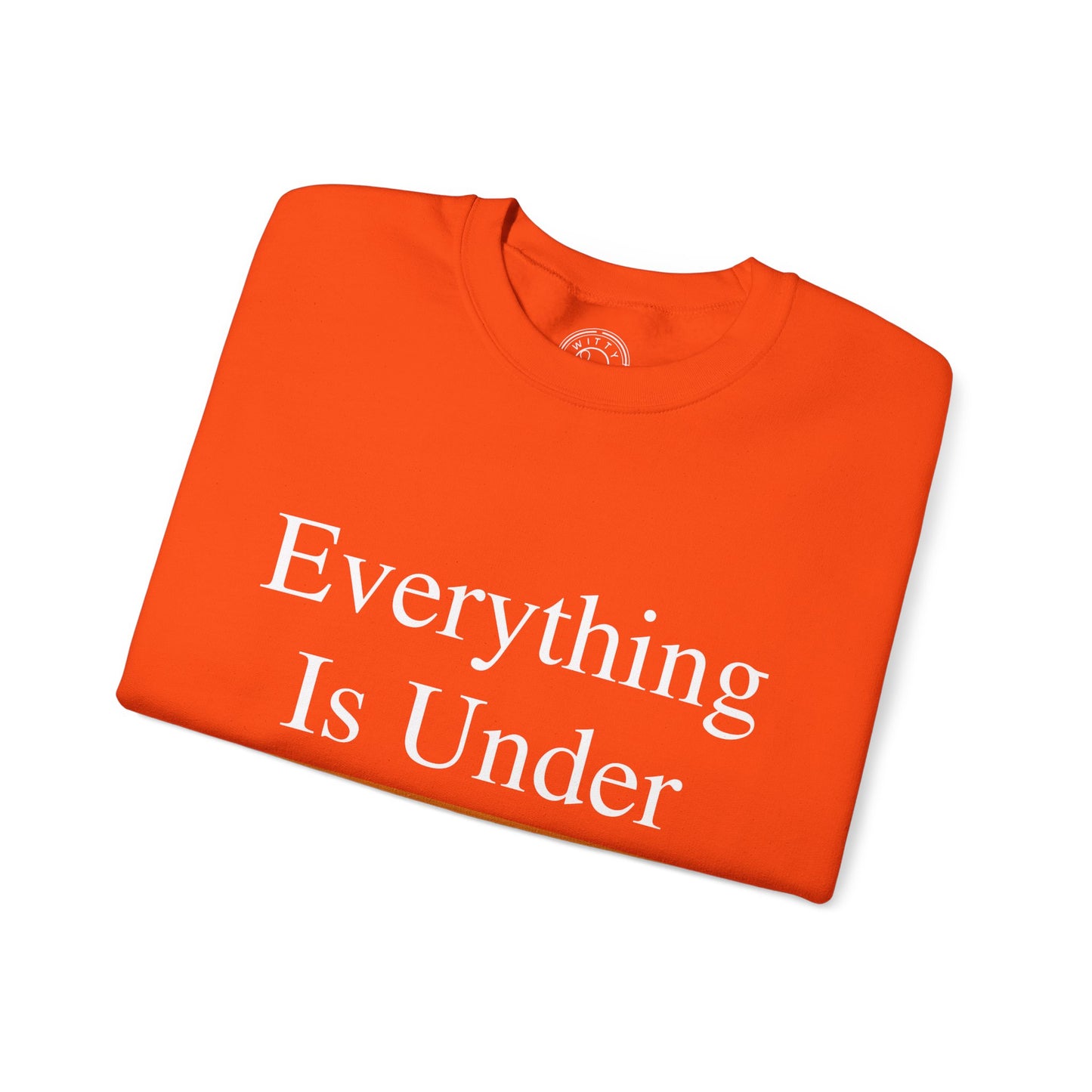 Everything is under CTRL - Sweatshirt
