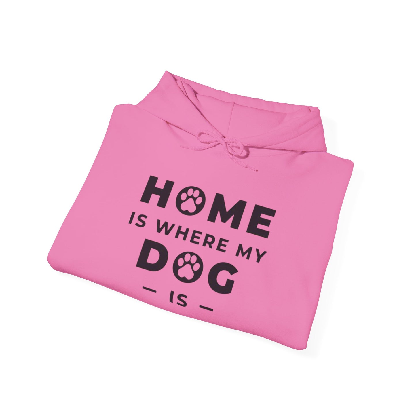 Home is where DOG is - Hoodie