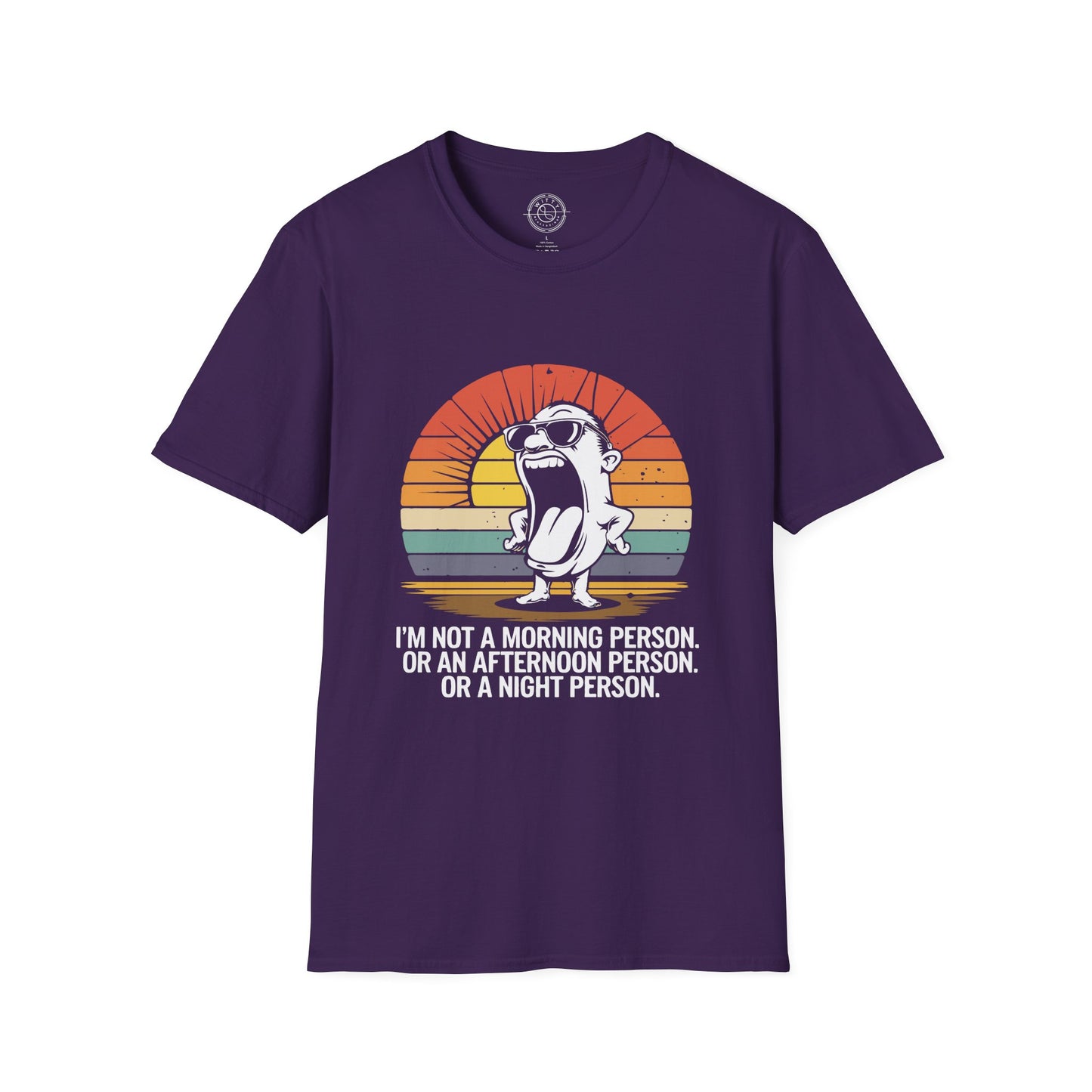 Not a Morning Person - T-Shirt